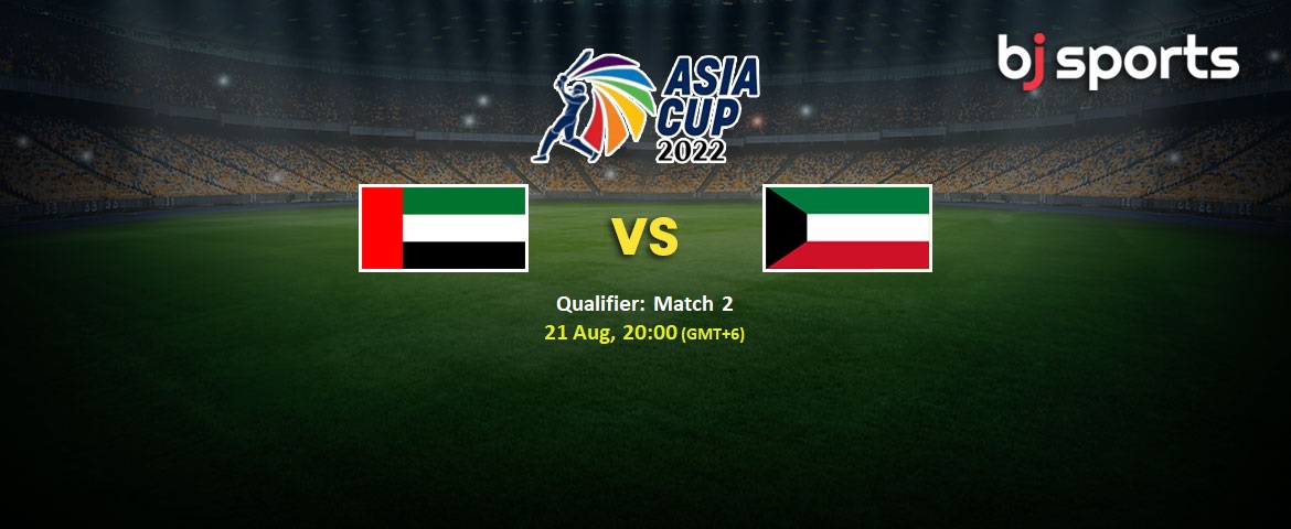 Asia Cup Qualifier 2022 UAE vs KUW Prediction - ft