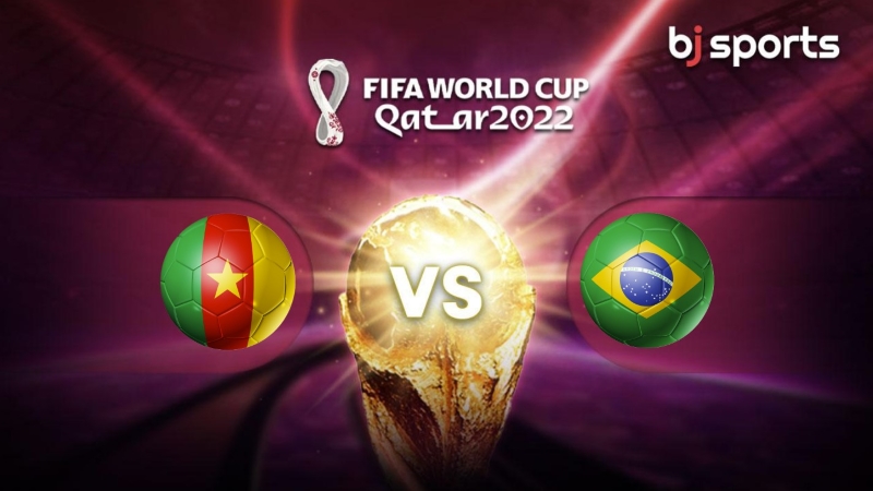 Qatar 2022 FIFA World Cup Free Tips | Cameroon vs Brazil: 48th match