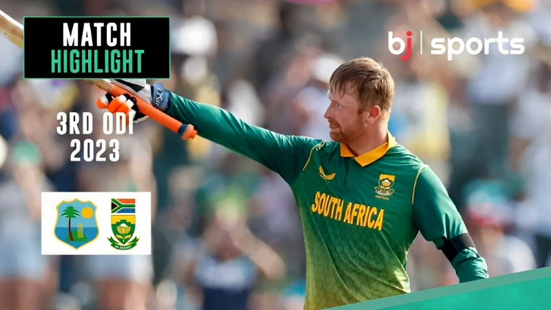 West Indies vs South Africa, 3rd ODI Match Highlights West Indies tour of South Africa, 2023