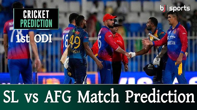 SL vs AFG Match Prediction | Sri Lanka vs Afghanistan 1st ODI |