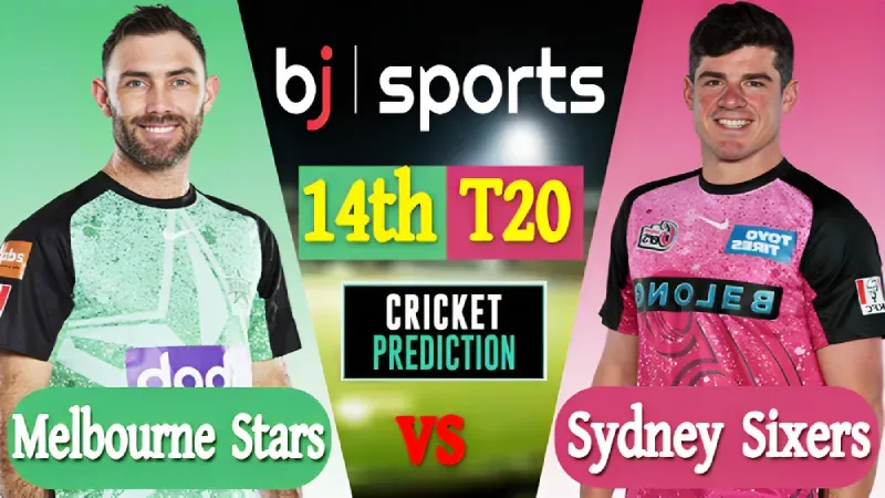 BBL live 2023-24 | Melbourne Stars vs Sydney Sixers, Match Prediction | MLS vs SYS 14th Match