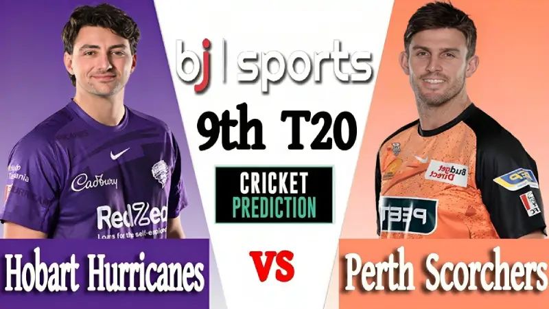 BBL live | Hobart Hurricanes vs Perth Scorchers Match Prediction | HBH vs PRS 9th Live |