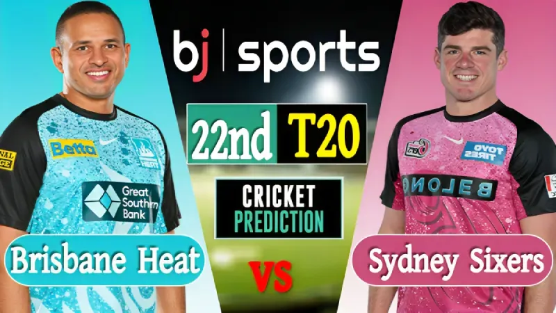 BBL 2023-24 | Brisbane Heat vs Sydney Sixers, 22nd Match Prediction | BRH vs SYS