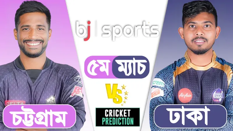 BPL 2024 live | Chattogram Challengers vs Durdanto Dhaka, 5th Match Prediction | DDDH vs CGC