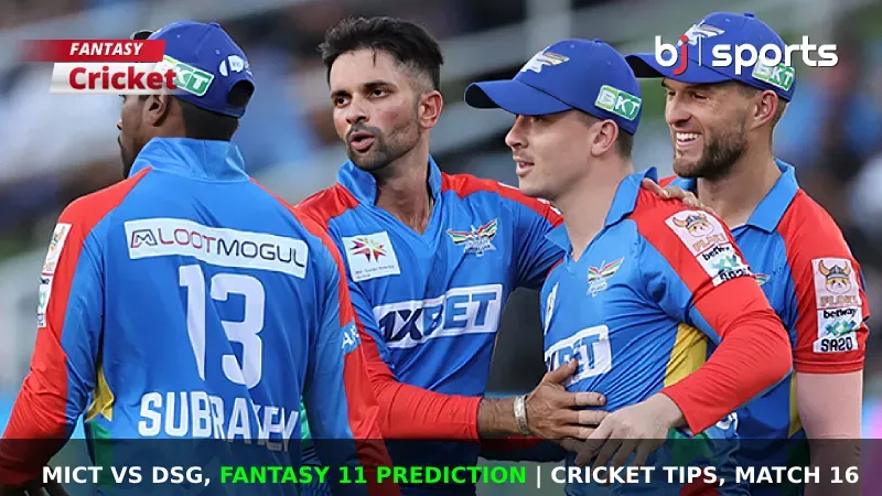 MICT vs DSG Dream11 Prediction, SA20 Fantasy Cricket Tips, Playing 11, Injury Updates & Pitch Report For Match 16