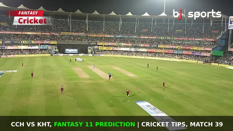 CCH vs KHT Dream11 Prediction, BPL Fantasy Cricket Tips, Playing 11, Injury Updates & Pitch Report For Match 39