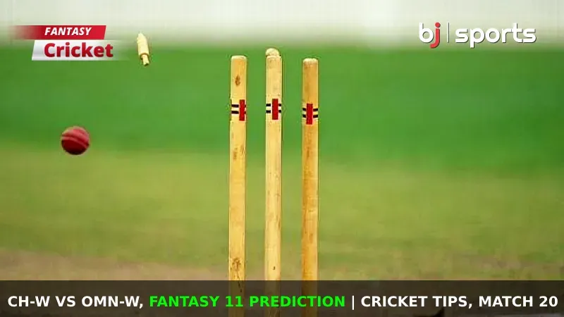 CH-W vs OMN-W Dream11 Prediction, Fantasy Cricket Tips, Playing 11, Injury Updates & Pitch Report For Match 20
