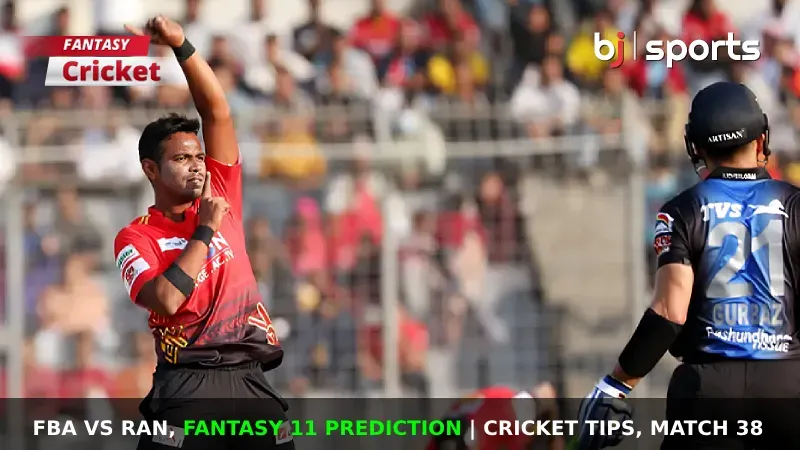 FBA vs RAN Dream11 Prediction, BPL Fantasy Cricket Tips, Playing 11, Injury Updates & Pitch Report For Match 38