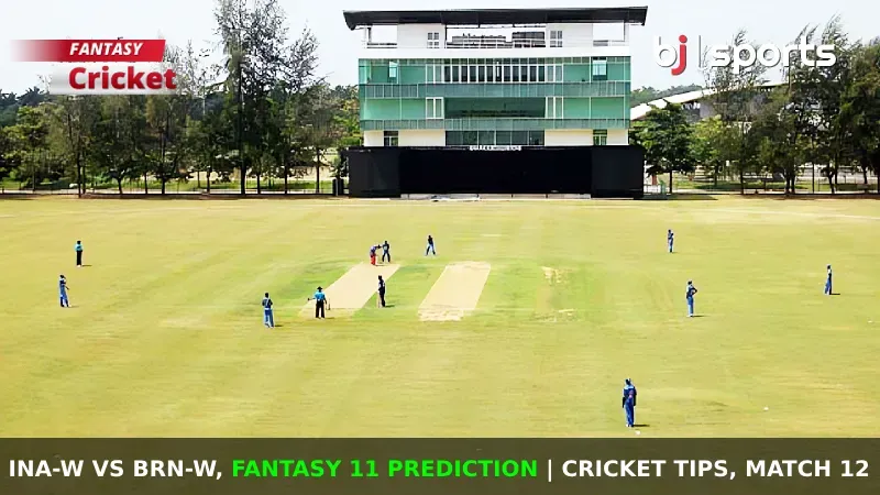 INA-W vs BRN-W Dream11 Prediction, Fantasy Cricket Tips, Playing XI, Pitch Report & Injury Updates For Match 12 of ACC Women's T20 Premier Cup 2024