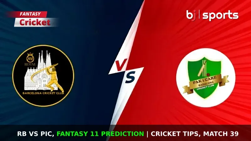 RB vs PIC Dream11 Prediction, Fantasy Cricket Tips, Playing XI, Pitch Report & Injury Updates For Match 39 of ECS Spain 2024