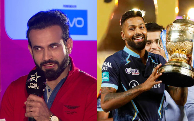 'Maybe he didn't want to face Rashid Khan' - Irfan Pathan not impressed with Hardik Pandya's calls against Gujarat Titans