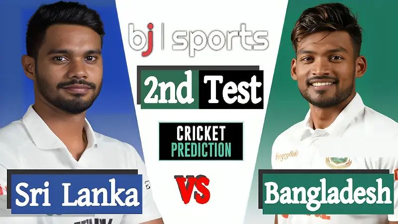 Bangladesh vs Sri Lanka 2024, 2nd Test Match Prediction | BAN vs SL Live - Who will win today's match?