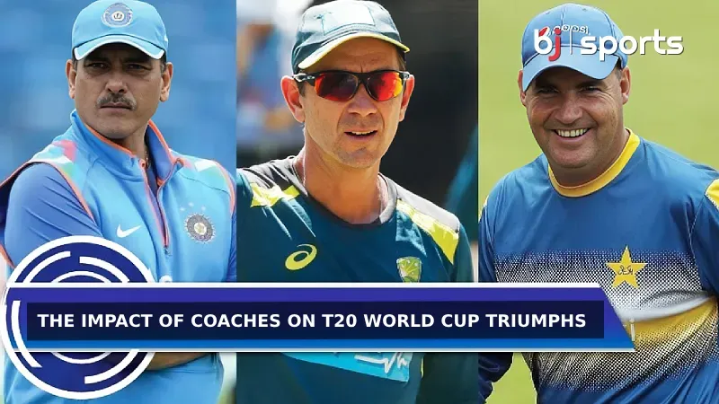 Behind Every Victory: The Crucial Role of Coaches in T20 World Cup Success