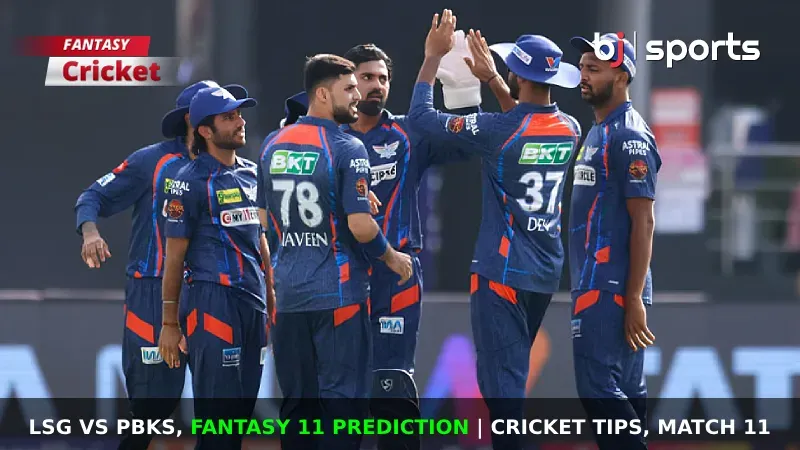 LSG vs PBKS Dream11 Prediction, IPL Fantasy Cricket Tips, Playing XI, Pitch Report & Injury Updates For Match 11 of IPL 2024