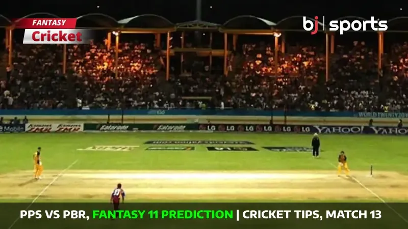 PPS vs PBR Dream11 Prediction, Fantasy Cricket Tips, Playing XI, Pitch Report & Injury Updates For Match 13 of Tobago T10 Blast 2024