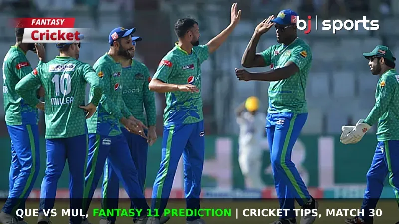 QUE vs MUL Dream11 Prediction, PSL Fantasy Cricket Tips, Playing XI, Pitch Report & Injury Updates For Match 30 of PSL 2024