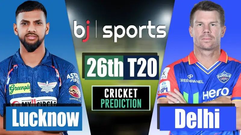 IPL 2024 | Delhi Capitals vs Lucknow Super Giants, 26th Match Prediction | DC vs LSG Live