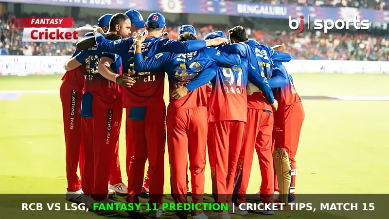 RCB vs LSG Dream11 Prediction, IPL Fantasy Cricket Tips, Playing XI, Pitch Report & Injury Updates For Match 15 of IPL 2024