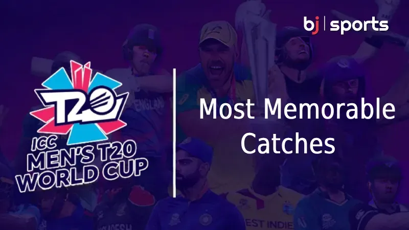 T20 World Cup's Most Memorable Catches: Defying Gravity on the Field