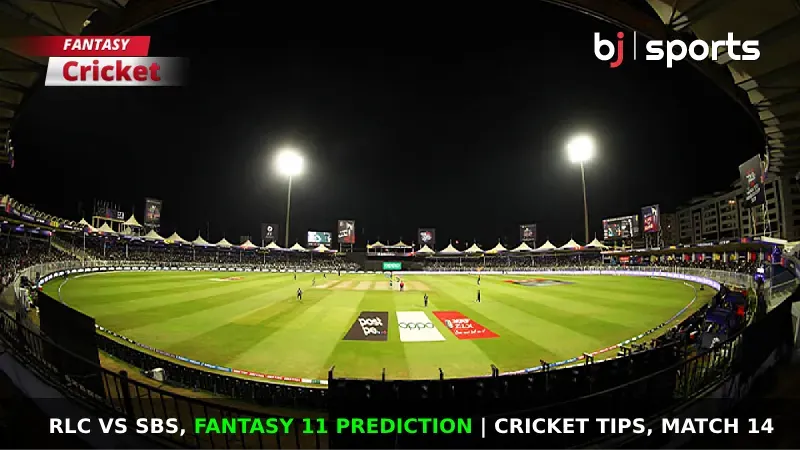 RLC vs SBS Dream11 Prediction, Fantasy Cricket Tips, Playing XI, Pitch Report & Injury Updates For Match 14 of KCC T20 Challengers Cup
